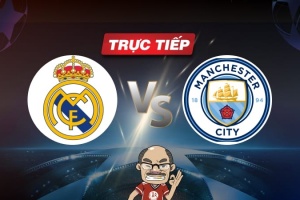 Trực tiếp bóng đá Real Madrid vs Man City, 02h00 ngày 10/04: Diện mạo đế vương